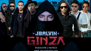 J. Balvin, Yandel, Farruko, Nicky Jam, DeLaGhetto, Daddy Yankee, Zion & Arcángel - Ginza (Remix) J. Balvin, Yandel, Farruko, Nicky Jam, DeLaGhetto, Daddy Yankee, Zion & Arcángel - Ginza (Remix)