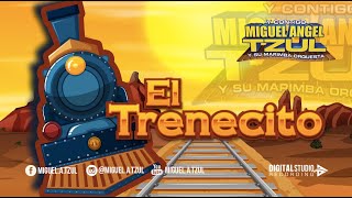 El Trenecito Mix - Miguel Angel Tzul y su Marimba Orquesta