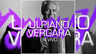 Déjame Ser - EN VIVO- Ulpiano Vergara