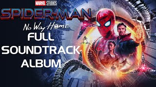 Spider-Man: No Way Home - Full Soundtrack Album