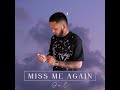 Miss Me Again