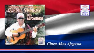 Quemil Yambay y Los Alfonsinos - Cinco Años Ajegusta