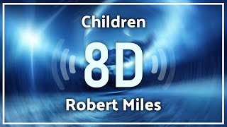 Robert Miles - Children [Dream Version]『8D Audio』