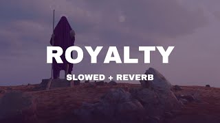 Egzod &amp; Maestro Chives feat. Neoni - Royalty (Slowed + Reverb) [Official Audio]